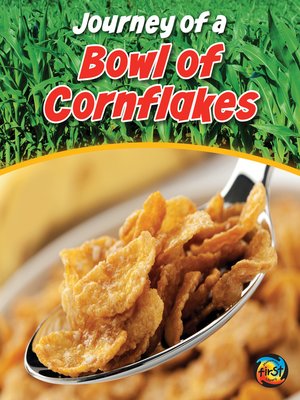 cover image of Journey of a Bowl of Cornflakes